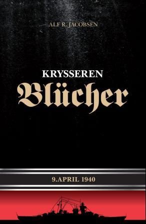 "Krysseren Bl√ºcher - 9. april 1940" av Alf R. Jacobsen