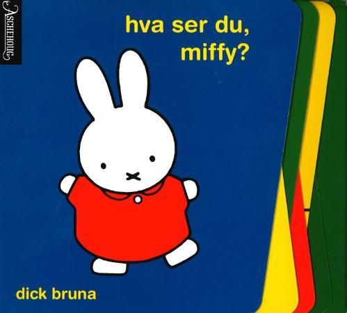 "Hva ser du, Miffy?" av Dick Bruna