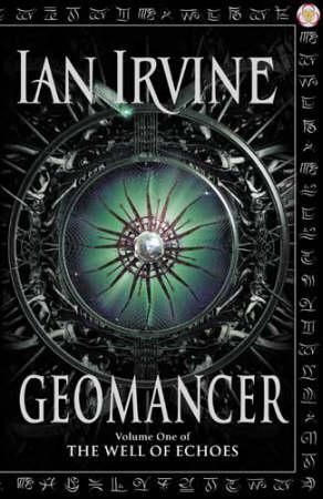 "Geomancer - a tale of the three worlds" av Ian Irvine