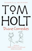"Divine comedies" av Tom Holt