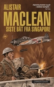 "Siste båt fra Singapore" av Alistair MacLean
