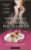"Te med Mr. Dashti" av Marjan Kamali