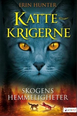 "Skogens hemmeligheter" av Erin Hunter
