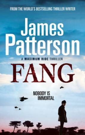 "Fang - a maximum ride thriller" av James Patterson