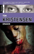 "Dragen" av Tom Kristensen