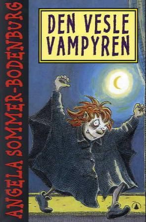 "Den vesle vampyren" av Angela Sommer-Bodenburg