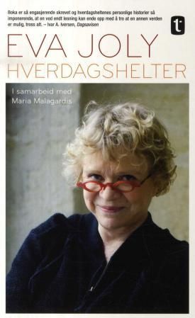 "Hverdagshelter" av Eva Joly