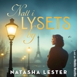 "Natt i lysets by" av Natasha Lester