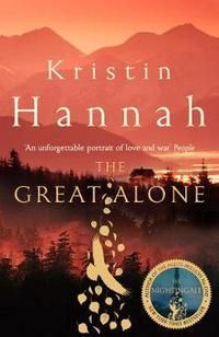 "The great alone" av Kristin Hannah