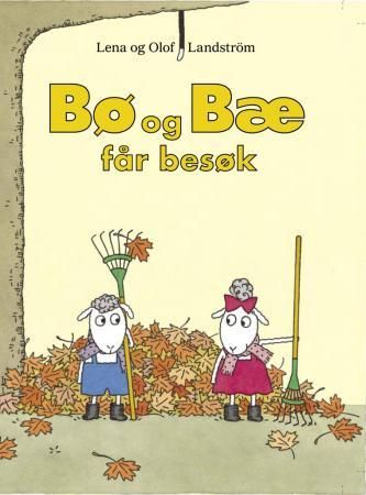 "Bø og Bæ får besøk" av Lena Landström