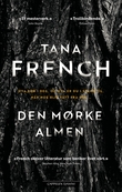 "Den mørke almen" av Tana French