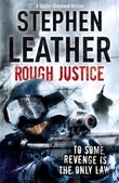 "Rough justice" av Stephen Leather