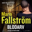 "Blodarv" av Maria Fallström