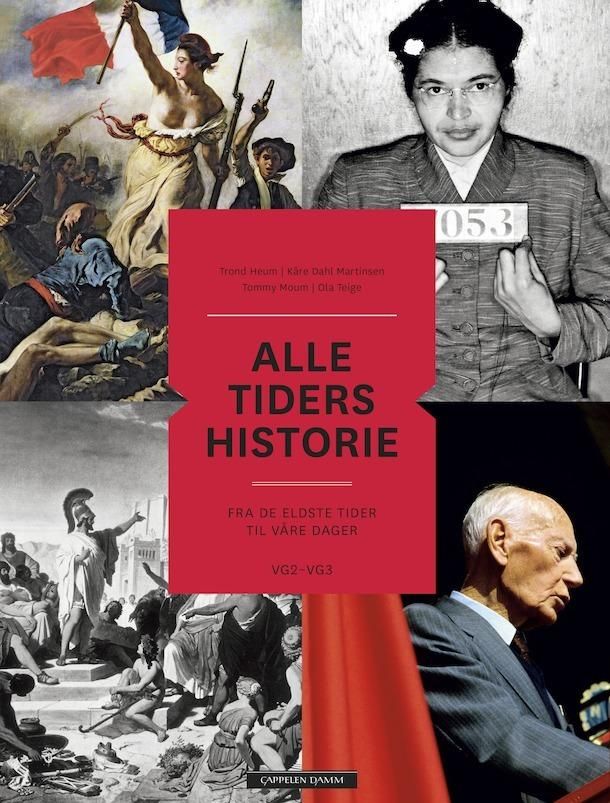 "Alle tiders historie Unibok - fra de eldste tider til våre dager : vg2-vg3" av Trond Heum