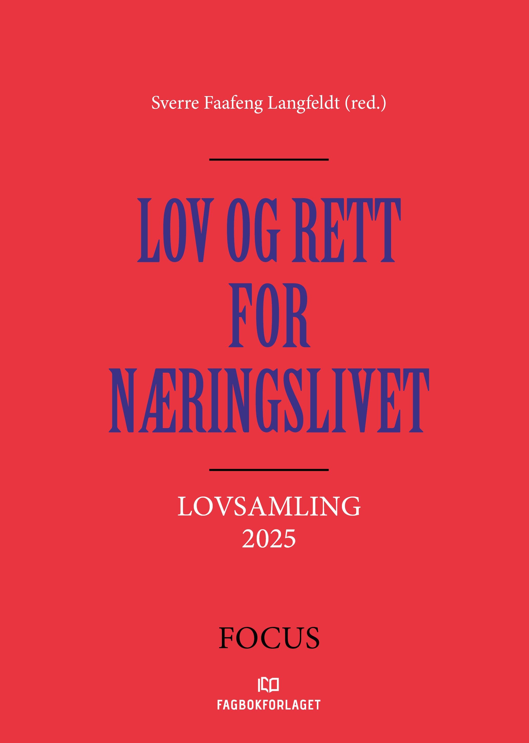 "Lov og rett for næringslivet - lovsamling 2025" av Sverre Faafeng Langfeldt