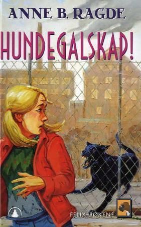 "Hundegalskap!" av Anne B. Ragde