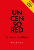 "Uncensored - ten women of the middle east" av Birgitte Huitfeldt Midttun