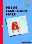 "Hilde har ingen hale - nivå 5 : oppleving" av Charlotta Björnulfson