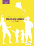 Omslagsbilde av Strategisk ledelse i barnehagen