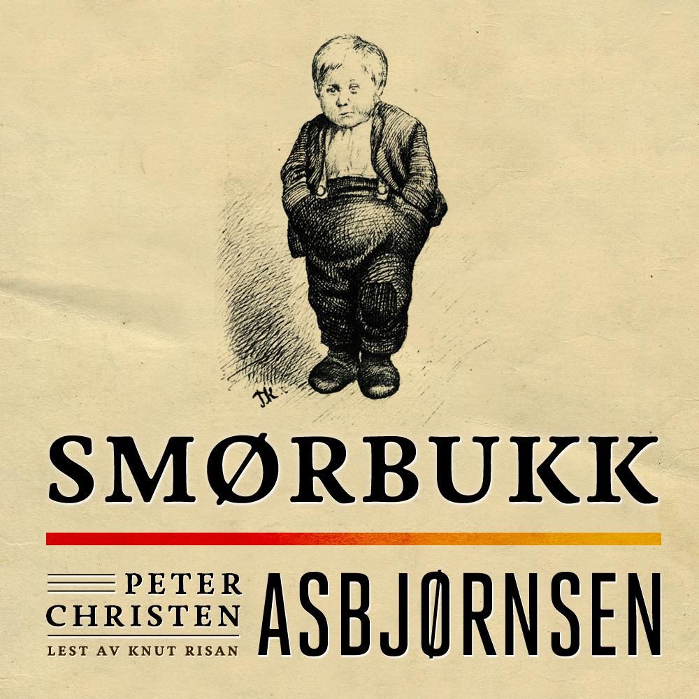 "Smørbukk" av Peter Christen Asbjørnsen