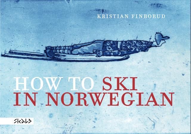 "How to ski in Norwegian" av Kristian Finborud