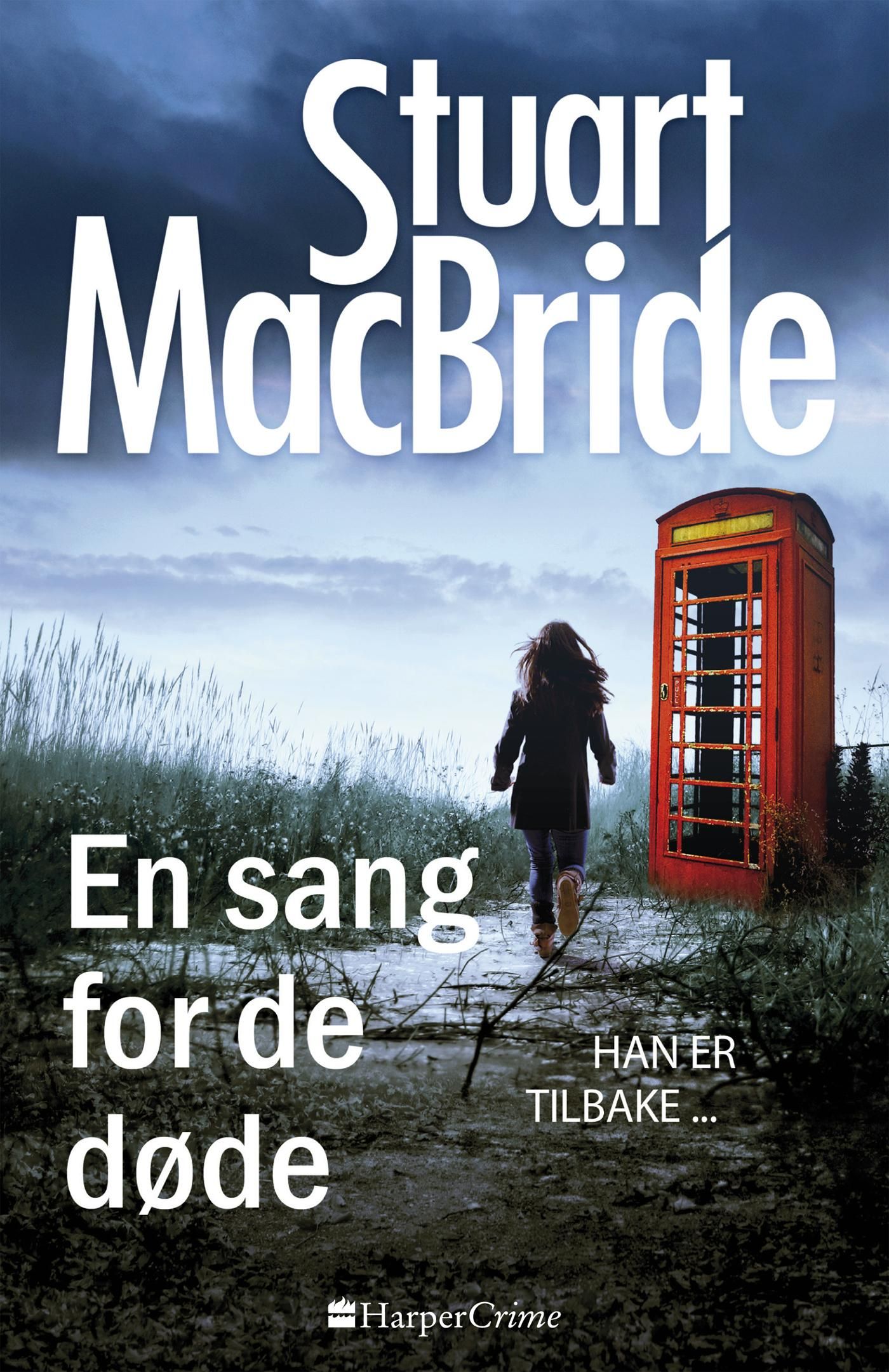 "En sang for de døde" av Stuart MacBride
