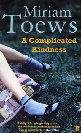 "A complicated kindness" av Miriam Toews