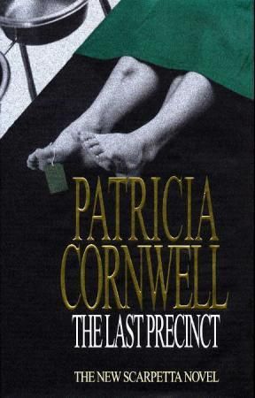 "The last precinct" av Patricia Daniels Cornwell