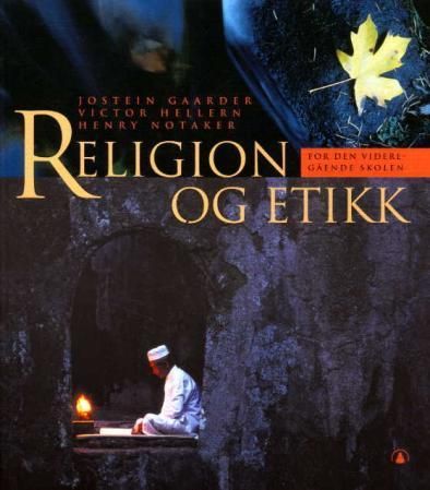 "Religion og etikk - for den videregående skolen" av Jostein Gaarder