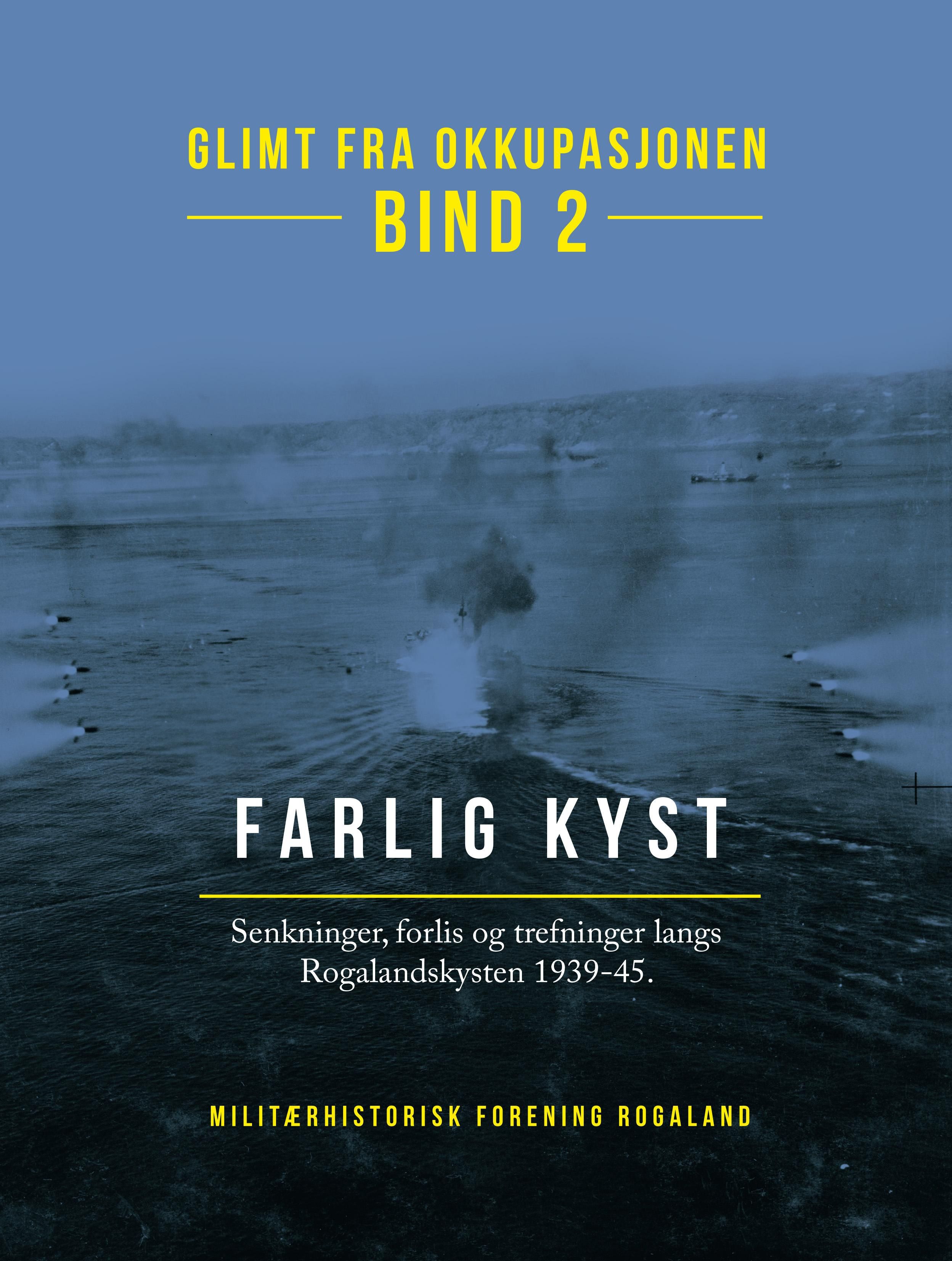 "Farlig kyst - glimt fra okkupasjonen" av Atle Skarsten
