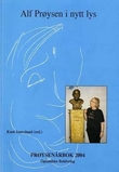 "Alf Prøysen i nytt lys - Prøysenårbok 2004" av Knut Imerslund