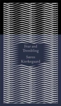 "Fear and trembling" av Søren Kierkegaard