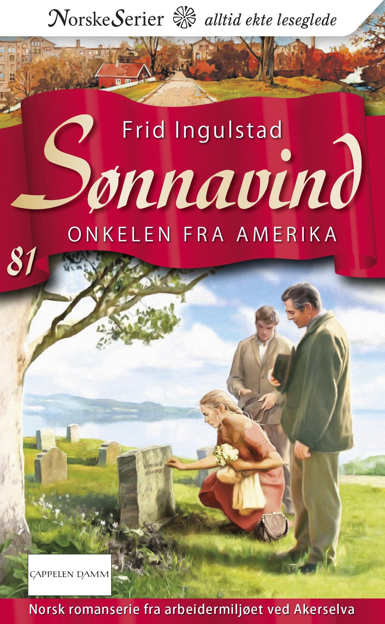 "Onkelen fra Amerika" av Frid Ingulstad