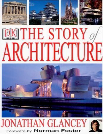 "The story of architecture" av Jonathan Glancey
