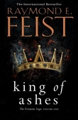 "King of ashes" av Raymond E. Feist