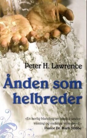"Ånden som helbreder" av Peter H. Lawrence