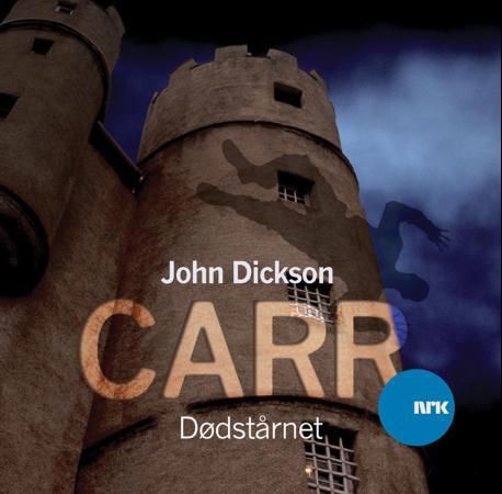 "Dødstårnet" av John Dickson Carr