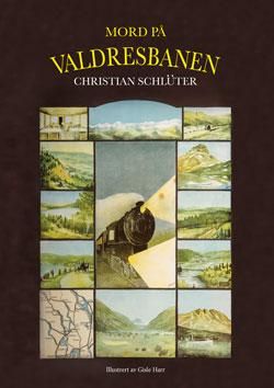 "Mord på Valdresbanen" av Christian Schlüter