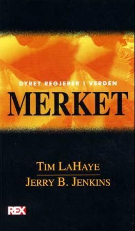 "Merket - dyret regjerer i verden" av Tim LaHaye