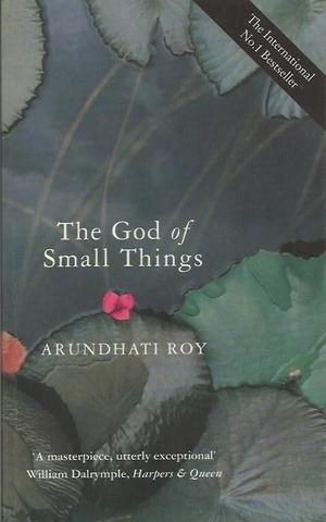 "The God of small things" av Arundhati Roy