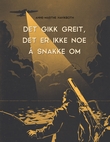 "Det gikk greit, det er ikke noe å snakke om" av Anne-Marthe Havikbotn