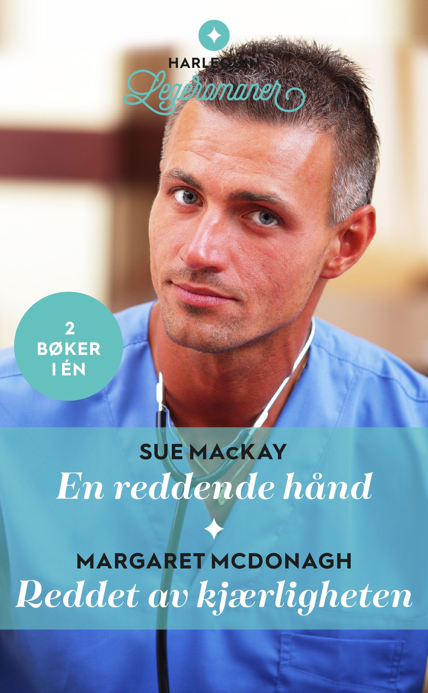 "En reddende hånd ; Reddet av kjærligheten" av Sue MacKay
