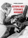 Omslagsbilde av Gestapos mest ettersøkte nordmenn