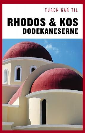 "Turen går til Rhodos & Kos - Dodekaneserne" av Mette Iversen