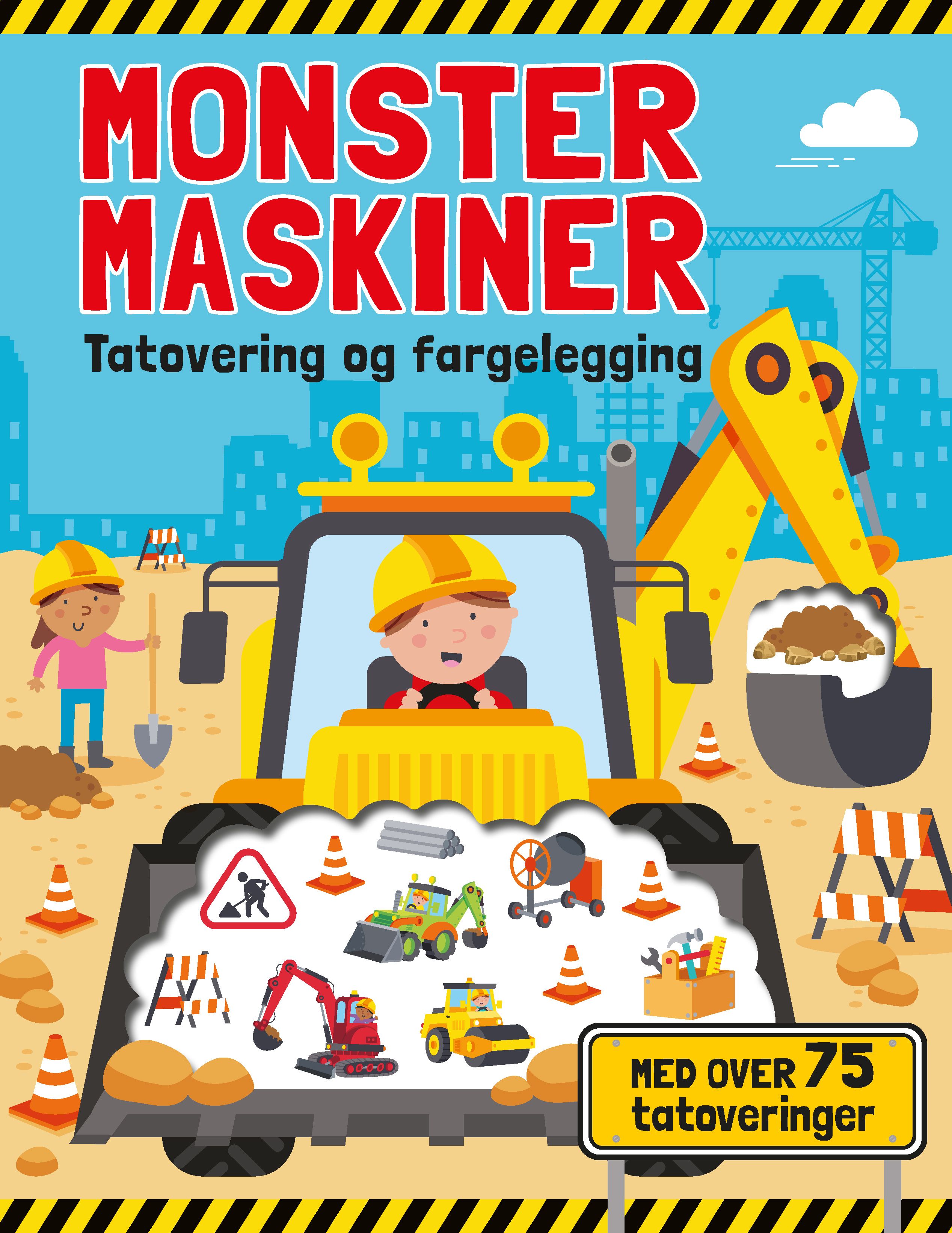 " Monstermaskiner - tatoveringer og fargelegging : med over 75 tatoveringer" av Garreth Williams