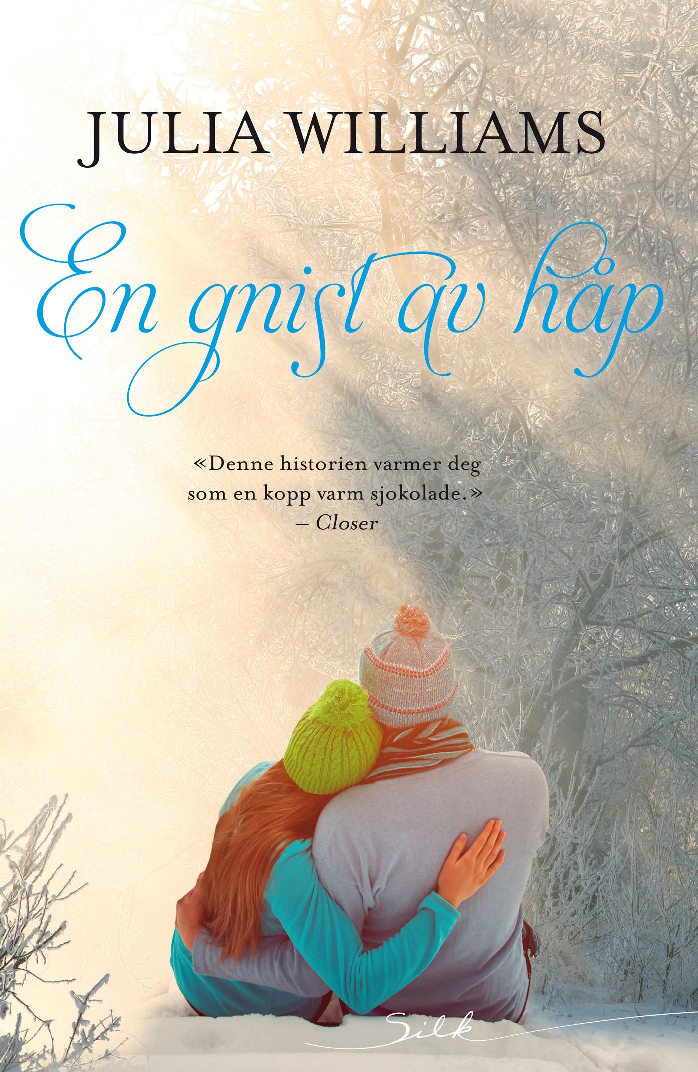"En gnist av håp" av Julia Williams