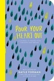 "Pour your heart out with Gayle Forman" av Gayle Forman
