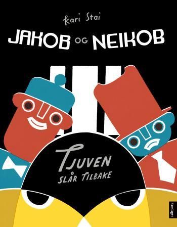 "Jakob og Neikob - tjuven slår tilbake" av Kari Stai