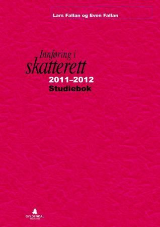 "Innføring i skatterett 2011-2012 - Studiebok : oppgaver og løsninger : løsningsforslag til oppgaver i læreboka" av Lars Fallan