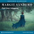 "Dypt inne i skyggene" av Margit Sandemo